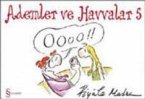 Ademler ve Havvalar 5