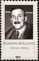 Romain Rolland - Zweig, Stefan