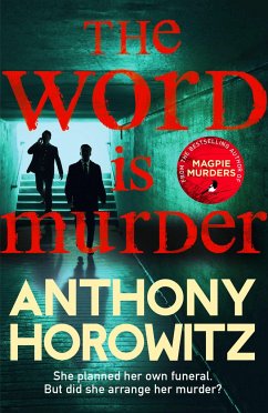 The Word is Murder - Horowitz, Anthony