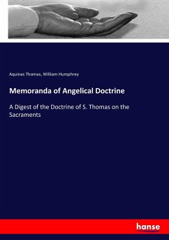 Memoranda of Angelical Doctrine - Thomas, Aquinas; Humphrey, William