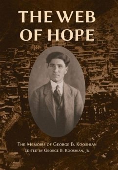 The Web of Hope - Kooshian, George Barouyr