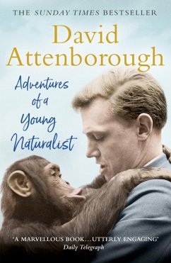 Adventures of a Young Naturalist (eBook, ePUB) - Attenborough, David