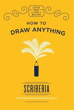 How to Draw Anything (eBook, ePUB) - Scriberia