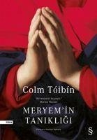 Meryemin Tanikligi - Tòibìn, Colm