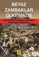 Beyaz Zambaklar Ülkesinde - Petrov, Grigory