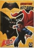 Batman v Superman - Cikartma Kitabi