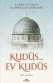 Kudüs... Ey Kudüs