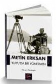 Metin Erksan Kuyuda Bir Yönetmen