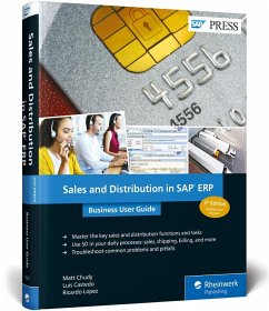 Sales and Distribution in SAP Erp: Business User Guide - Castedo, Luis;Lopez, Ricardo;Chudy, Matt