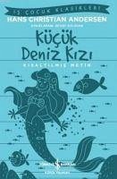 Kücük Deniz Kizi Kisaltilmis Metin - Christian Andersen, Hans