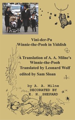 Vini-Der-Pu Winnie-The-Pooh in Yiddish a Translation of A. A. Milne's Winnie-The-Pooh - Milne, A. A.