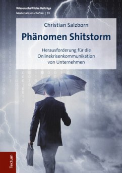Phänomen Shitstorm - Salzborn, Christian