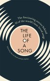 The Life of a Song Volume 1 (eBook, ePUB)