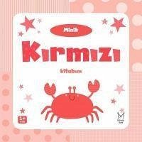 Minik Kirmizi Kitabim - Kolektif