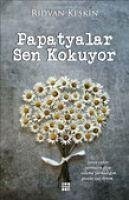 Papatyalar Sen Kokuyor - Keskin, Ridvan