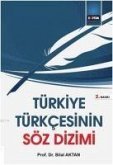 Türkiye Türkcesinin Söz Dizimi