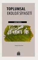 Toplumsal Ekoloji Siyaseti - Biehl, Janet