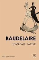 Baudelaire - Paul Sartre, Jean