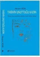 Tarihin Unuttugu Kadin - Agus, Meryem