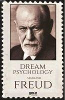 Dream Psycholgy - Freud, Sigmund