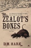 The Zealot's Bones (eBook, ePUB)