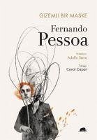 Gizemli Bir Maske - Pessoa, Fernando