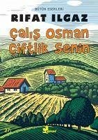 Calis Osman Ciftlik Senin - Ilgaz, Rifat