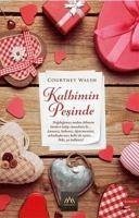 Kalbimin Pesinde - Walsh, Courtney