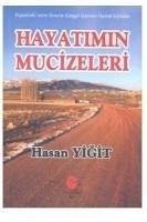 Hayatimin Mucizeleri - Yigit, Hasan