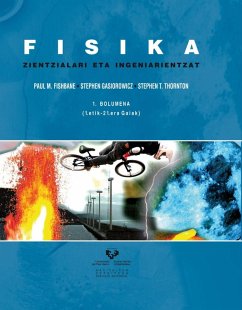 Fisika zientzialari eta ingeniarientzat 1 bolumena : 1.etik-21.era gaiak - Fishbane, Paul M.; Gasiorowicz, Stephen; Thornton, Stephen T.