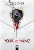 Yenik ve Yalniz