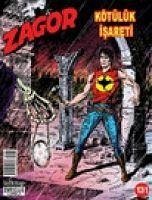 Zagor Sayi 131 - Kötülük Isareti - Capone, Ade