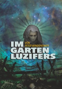 Im Garten Luzifers - Windsheimer, Peter
