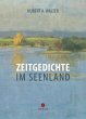 Zeitgedichte im Seenland - Bild 1