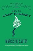 How to Count to Infinity (eBook, ePUB)