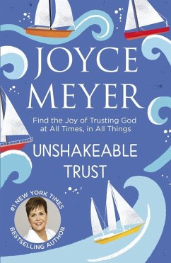 Unshakeable Trust (eBook, ePUB) - Meyer, Joyce