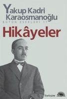 Hikayeler - Kadri Karaosmanoglu, Yakup