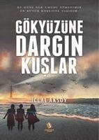 Gökyüzüne Dargin Kuslar - Aksoy, Iclal