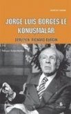 Jorge Luis Borgesle Konusmalar