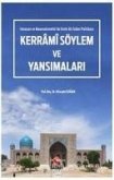 Kerrami Söylem ve Yansimalari