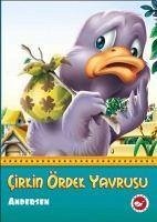 Cirkin Ördek Yavrusu - Christian Andersen, Hans