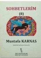 Sohbetlerim-8 - Karnas, Mustafa