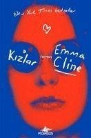 Kizlar - Cline, Emma