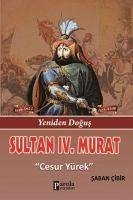 Sultan IV. Murat - Cibir, Saban