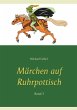 Märchen auf Ruhrpottisch - Bild 1
