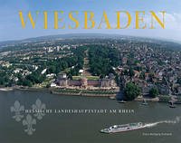 Wiesbaden – Hessische Landeshauptstadt am Rhein - Eckhardt, Mirella