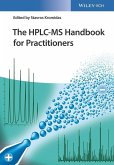 The HPLC-MS Handbook for Practitioners (eBook, ePUB)