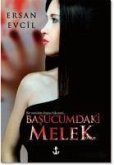 Basucumdaki Melek Basucumdaki Melek