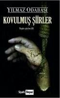 Kovulmus Siirler - Odabasi, Yilmaz