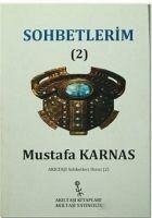 Sohbetlerim-2 - Karnas, Mustafa